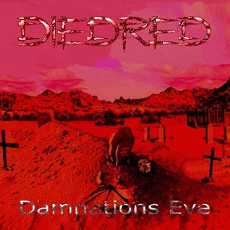Diedred : Damnation's Eve